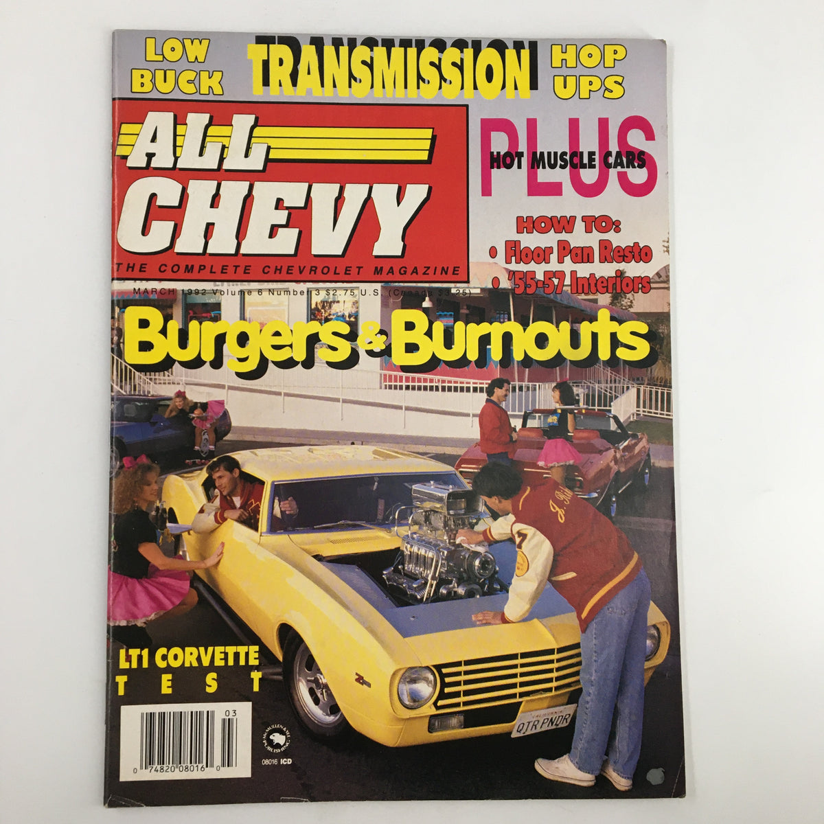 Cover of All Chevy Magazine March 1992 featuring 'Burgers & Burnouts' with a yellow muscle car and automotive enthusiasts discussing car modifications.