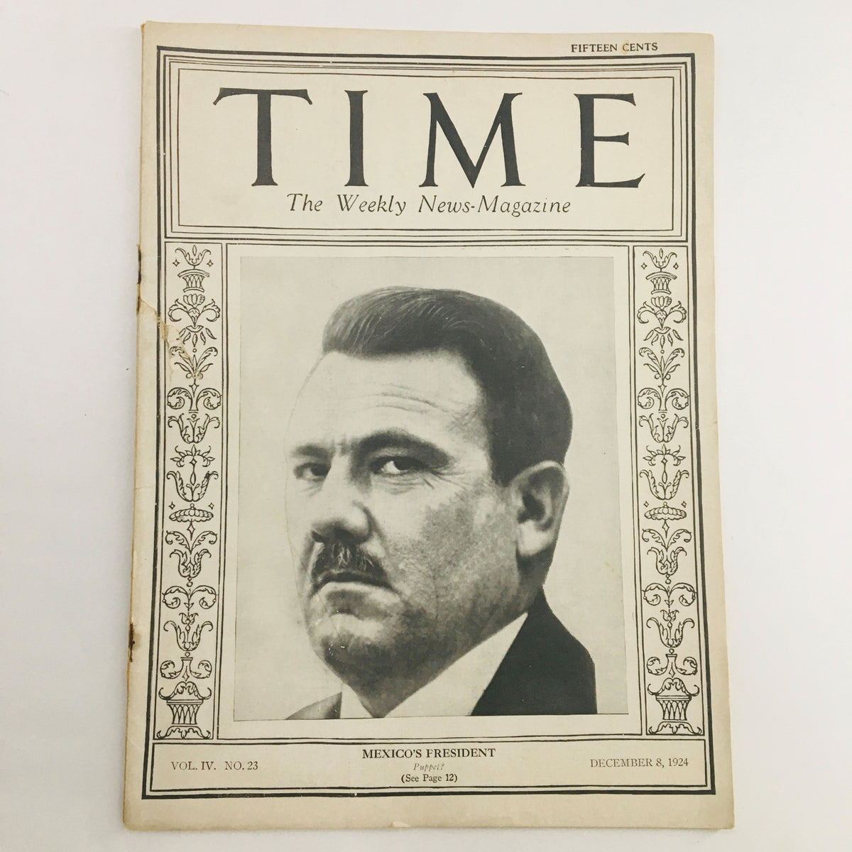 Time News-Magazine December 8 1924 Vol 4 #23 Mexico's Plutarco Elias Calles