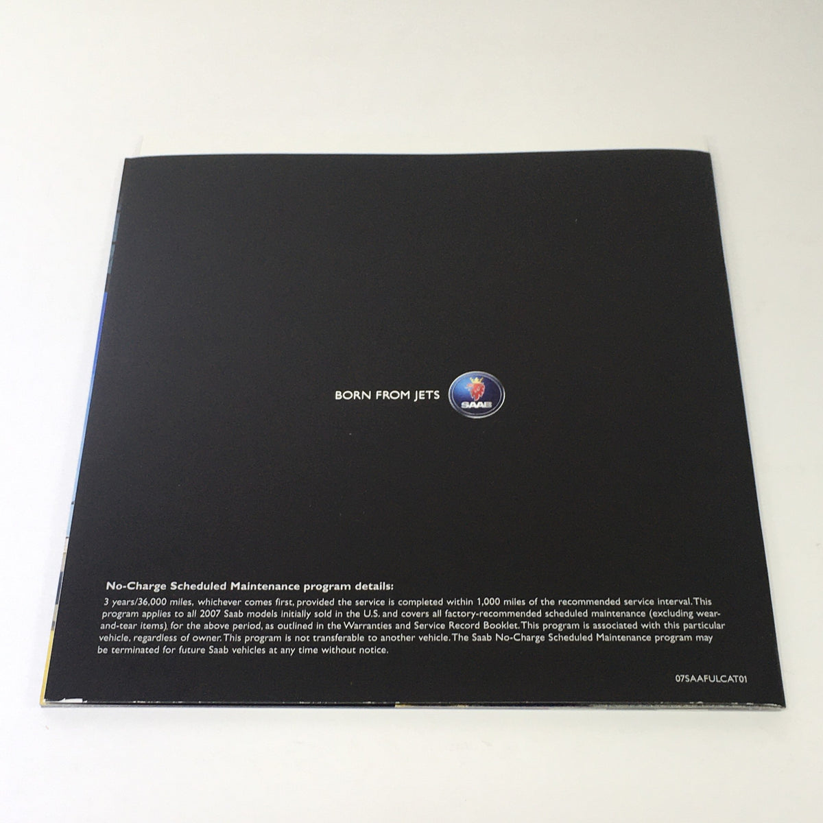 Back cover of the 2007 Saab Lineup 93 Sport Sedan Dealership Car Auto Brochure Catalog featuring the Saab logo with a black background and maintenance program details.