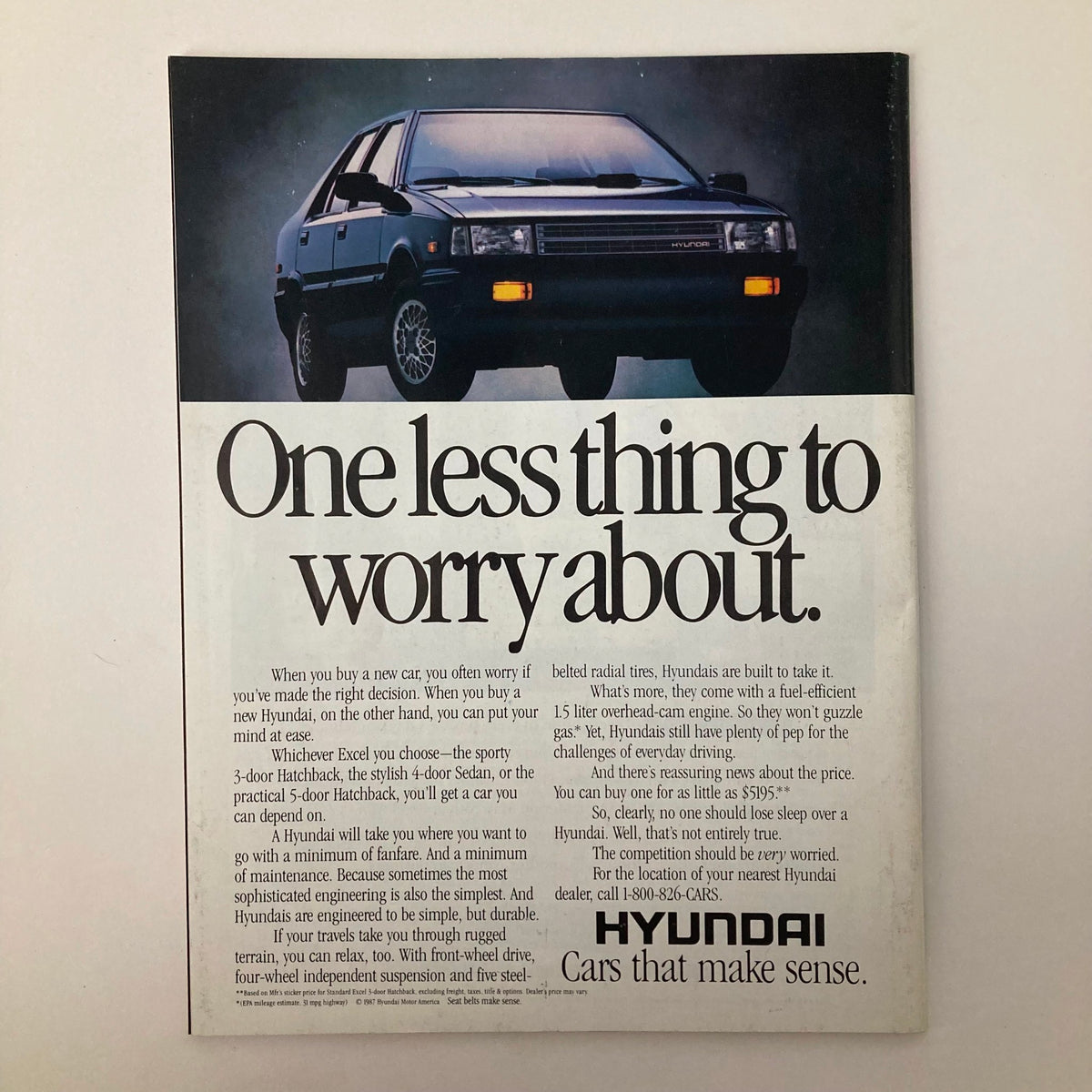 Vintage advertisement featuring a Hyundai car with the slogan 'One less thing to worry about' from VTG Newsweek Magazine August 10 1987.