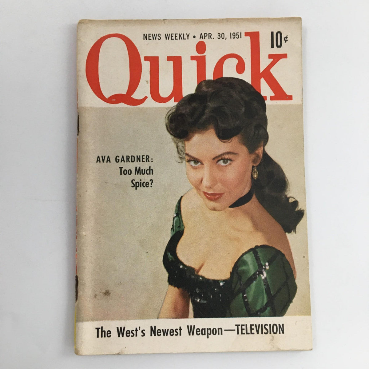 Cover of Quick Magazine dated April 30, 1951, featuring Hollywood icon Ava Gardner, with the headline 'Ava Gardner: Too Much Spice?' and a promotional mention of television.