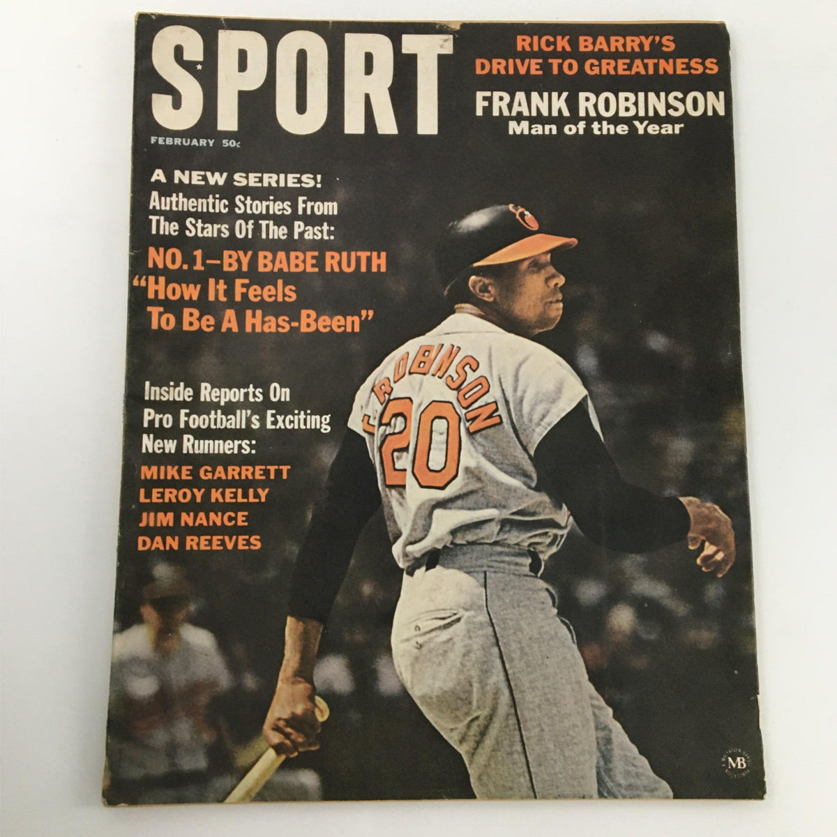 Cover of Sport Magazine February 1967 featuring Frank Robinson as Man of the Year, showcasing his iconic number 20 jersey and a report on Rick Barry.