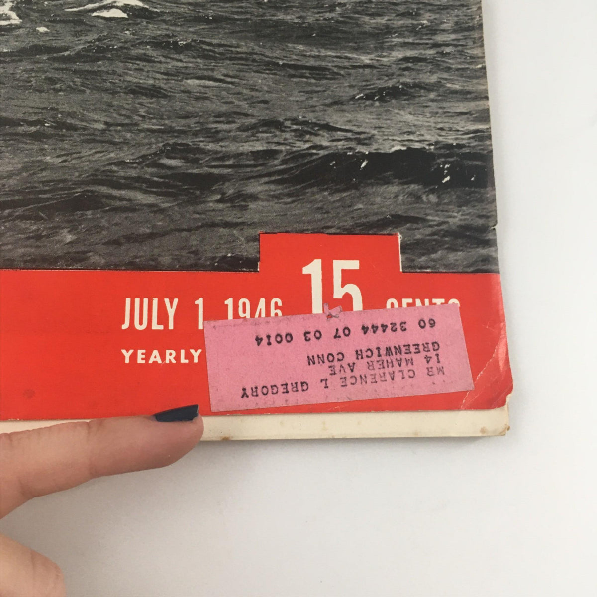 Close-up detail of the July 1, 1946 issue of Life Magazine showing the price and printing details alongside the address label, related to the Yacht Mandoo II sailing season.