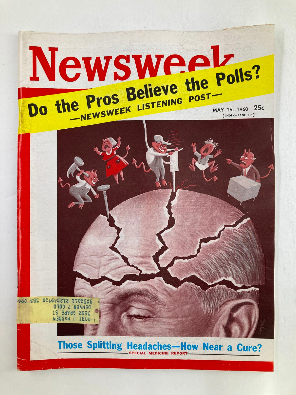 Cover of VTG Newsweek Magazine May 16 1960, featuring a striking illustration of a cracked head symbolizing headaches, along with the title 'Those Splitting Headaches: How Near a Cure?' and the headline 'Do the Pros Believe the Polls?'.