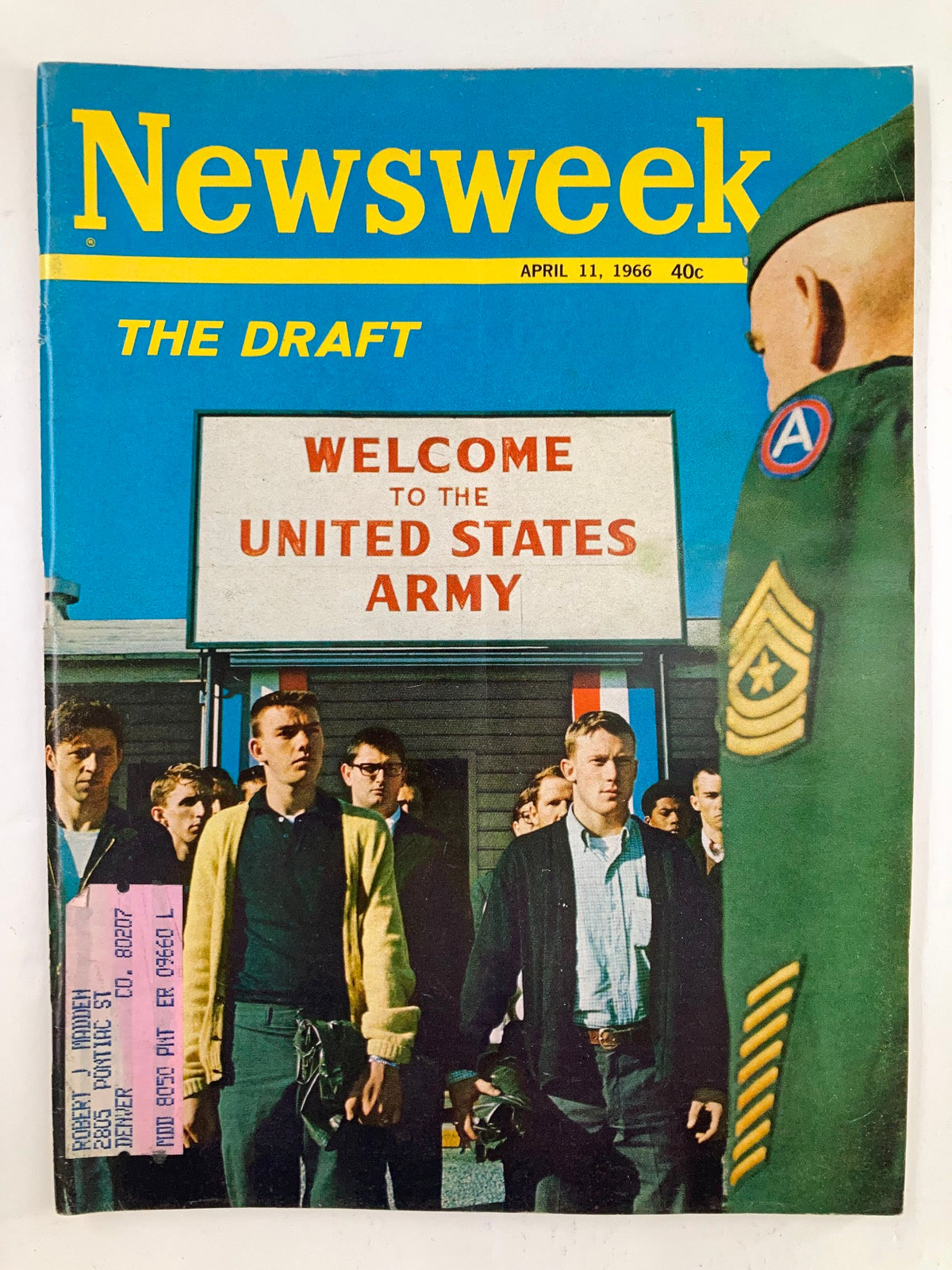 Cover of VTG Newsweek Magazine from April 11, 1966, featuring the title 'The Draft: Welcome to the United States Army' with an image of young men lined up under a military sign, reflecting the historical context of the Vietnam War era.