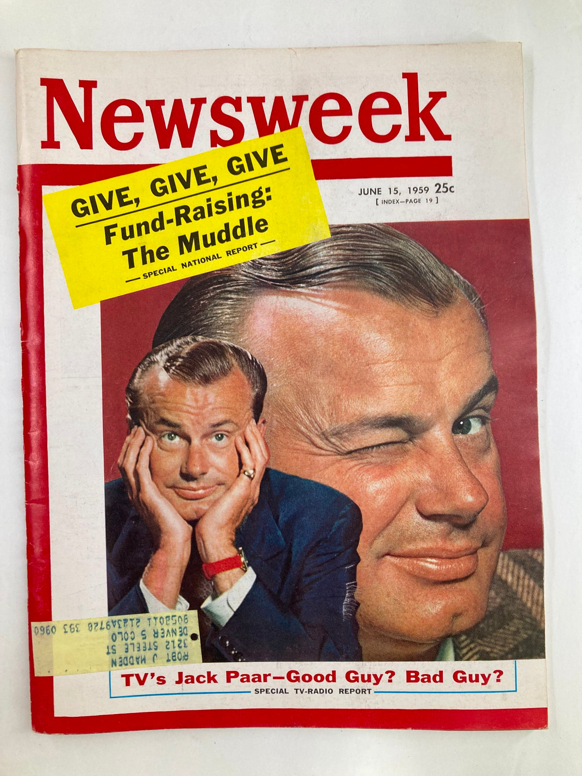 Vintage Newsweek magazine from June 15, 1959, featuring Jack Paar on the cover with a yellow note reading 'Give, Give, Give Fund-Raising: The Muddle', reflecting cultural themes of the era.