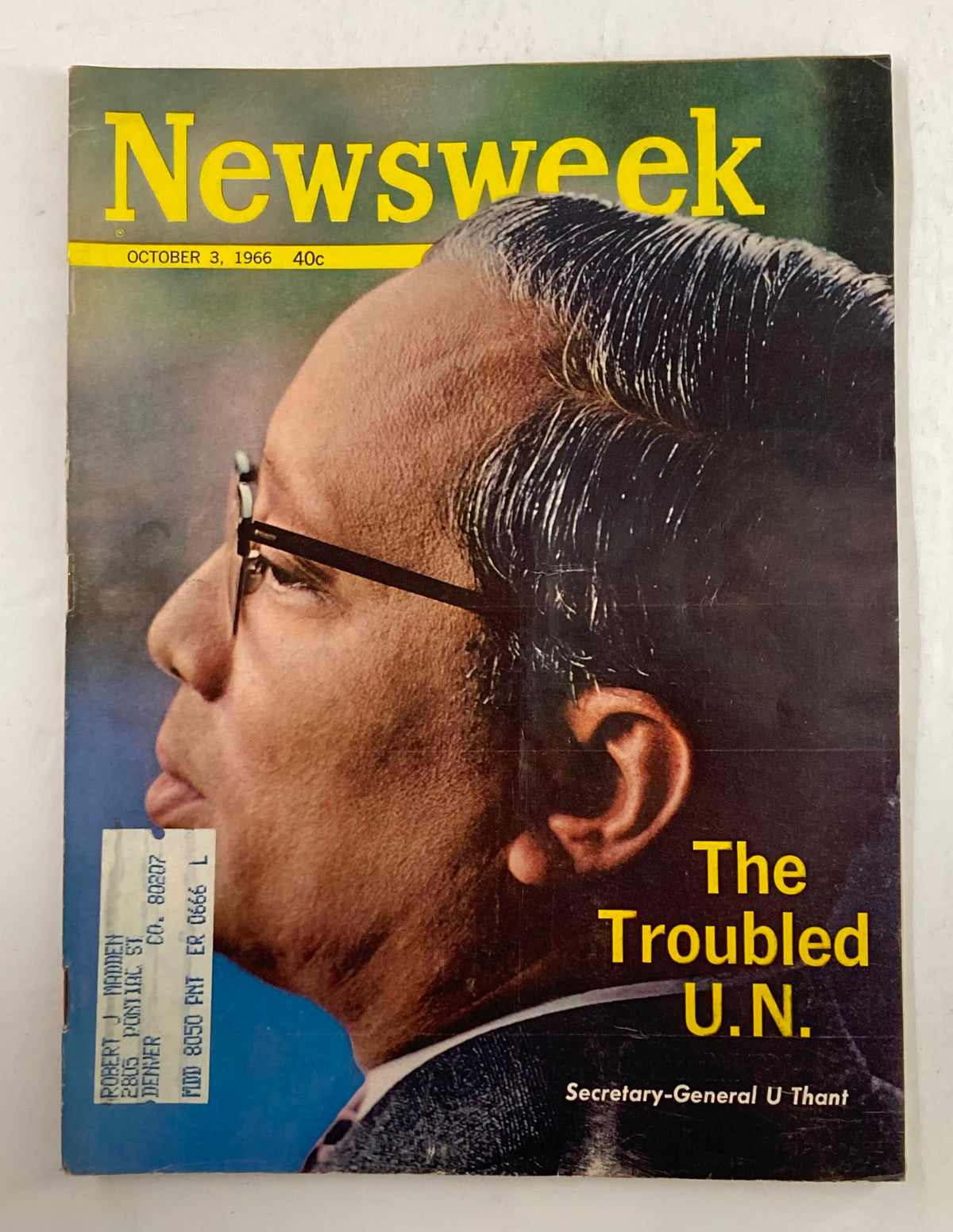 Cover of vintage Newsweek magazine from October 3, 1966 featuring Secretary-General U Thant with the title 'The Troubled U.N.' showcasing historical significance in international relations.