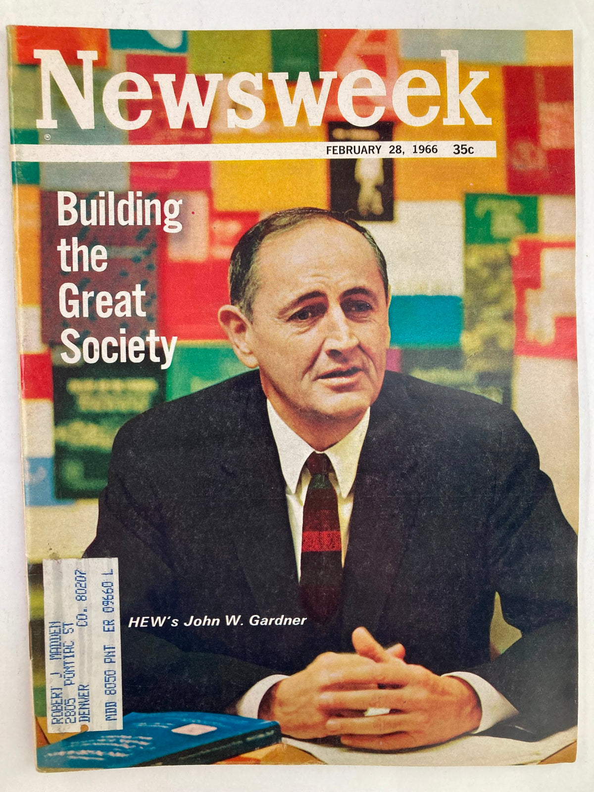 VTG Newsweek Magazine February 28 1966 featuring HEW's John W. Gardner, showcasing a historical cover with vibrant colors and informative text about building the Great Society.