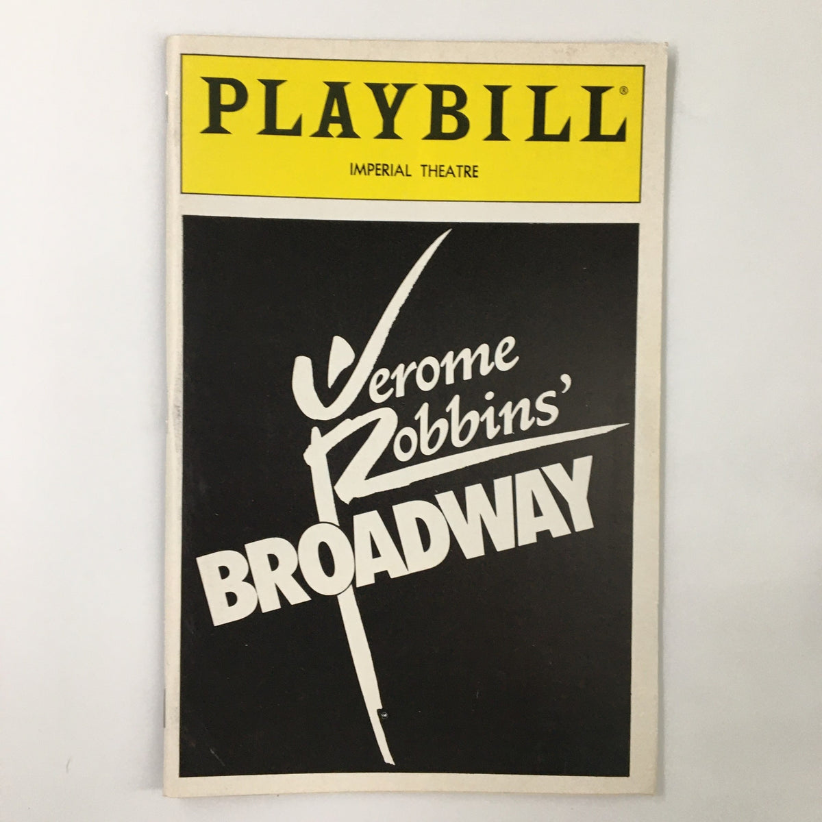 1989 Playbill for Jerome Robbins' Broadway at Imperial Theatre, showcasing the iconic cover design featuring the title prominently.