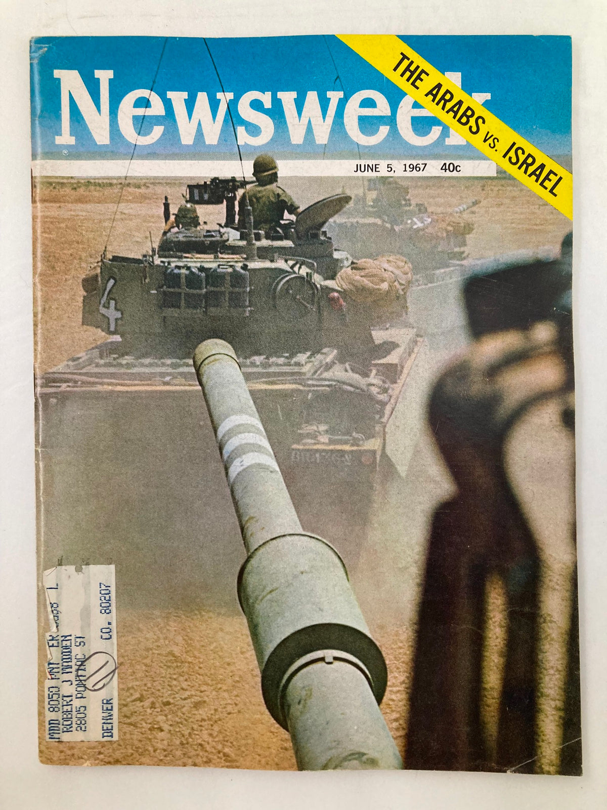 Cover of VTG Newsweek Magazine from June 5, 1967 featuring the title 'The Arabs vs. Israel' with a military tank on the front in a desert landscape, indicative of the historical context of the Middle East conflict.