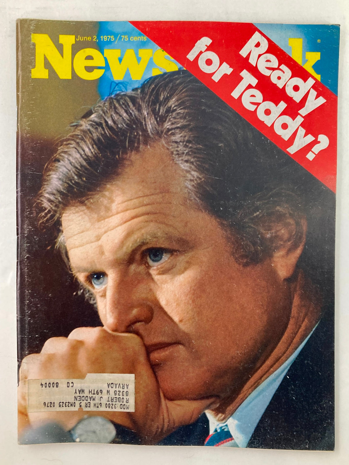 Cover of Newsweek Magazine from June 2, 1975, featuring the title 'Ready for Teddy Kennedy?' with a close-up image of Senator Edward Kennedy, showcasing his thoughtful expression.