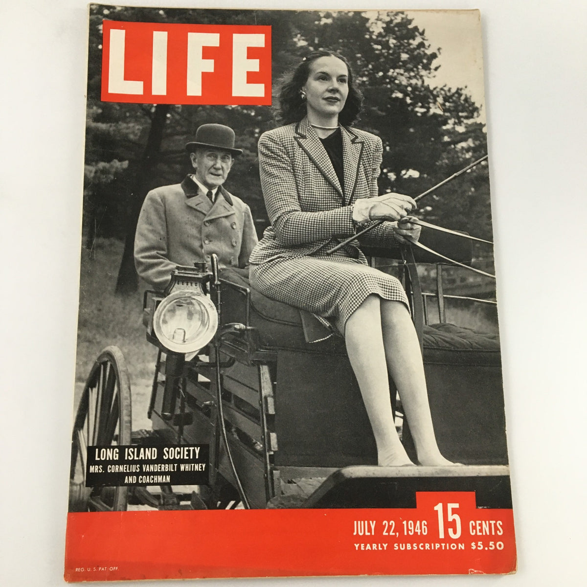 Cover of VTG Life Magazine dated July 22, 1946 featuring Mrs. Cornelius Vanderbilt Whitney driving a carriage, highlighting the vintage fashion and culture of post-war America.