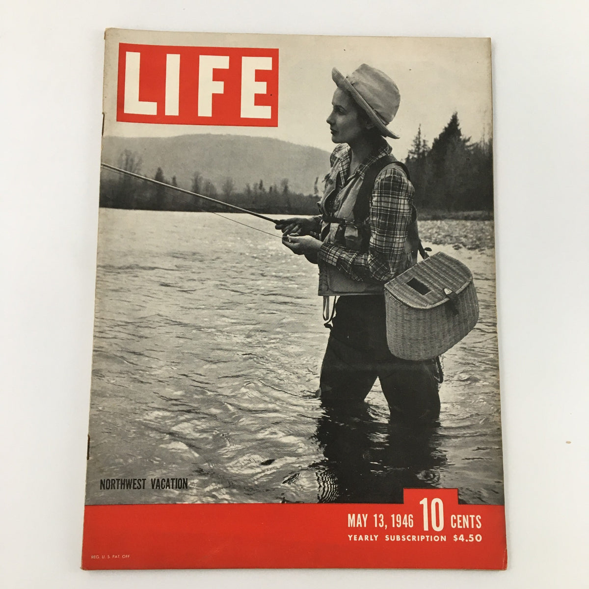 VTG Life Magazine May 13 1946 featuring a scenic cover image related to Northwest vacations, showcasing a person fishing in a river with a picturesque backdrop of nature.