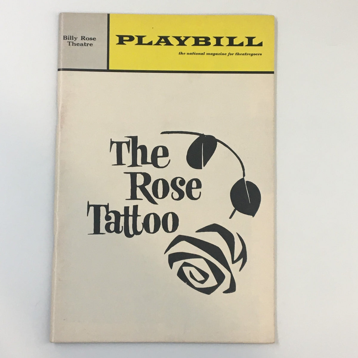 1966 Playbill for The Rose Tattoo at Billy Rose Theatre, showcasing the iconic cover design featuring a rose illustration.