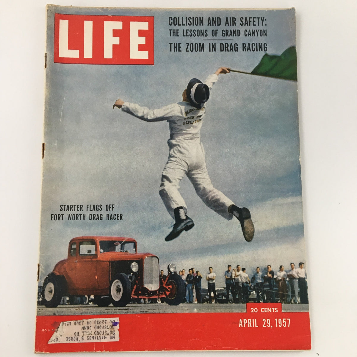 Life Magazine April 29 1957 Edition Featuring Fort Worth Drag Racer Event and 1950s Culture