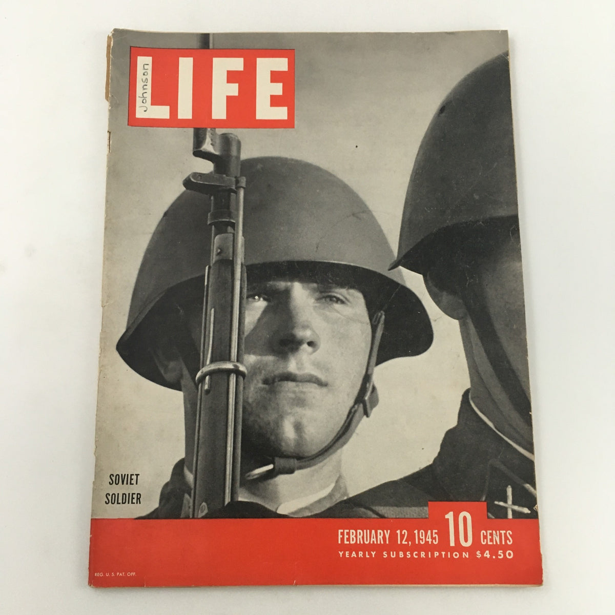 Cover of VTG Life Magazine dated February 12, 1945, featuring a portrait of a Soviet soldier with a rifle, highlighting the historical significance of World War II.