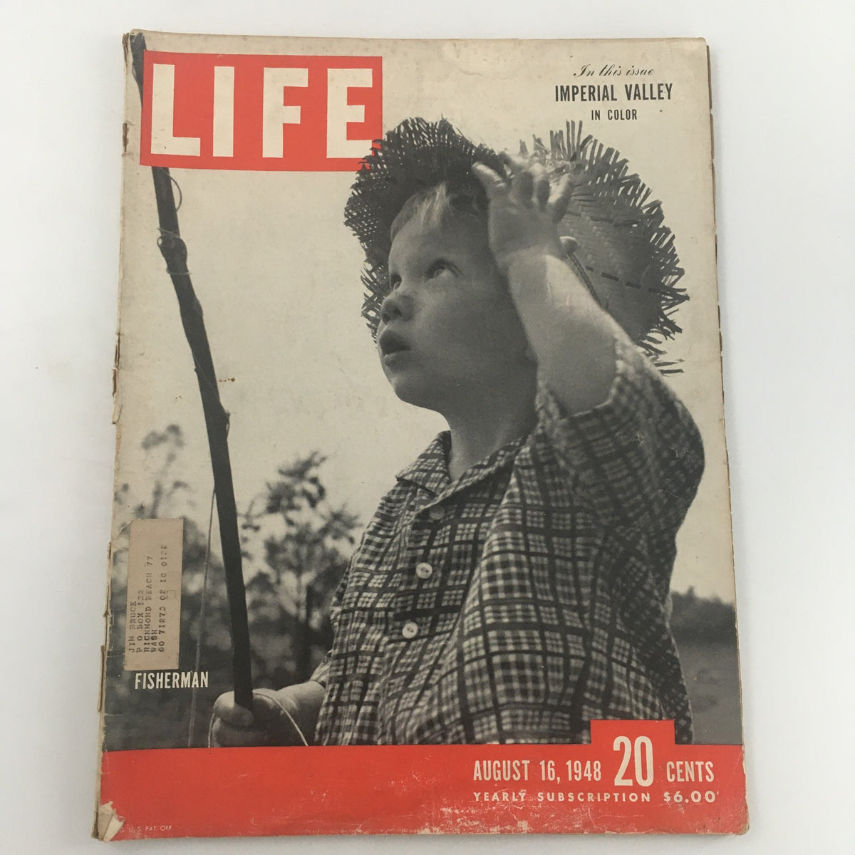 Cover of VTG Life Magazine August 16 1948 featuring a child with a straw hat, holding a fishing pole, highlighting the theme of the Imperial Valley in Color Photograph.