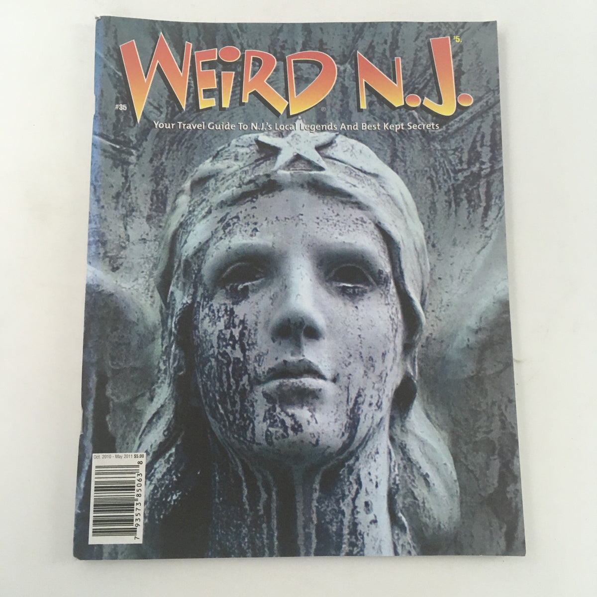 Weird N.J. Magazine October 2010-May 2011 #35 featuring a stone angel statue on the cover, highlighting its role as a travel guide to New Jersey's local legends and best-kept secrets.