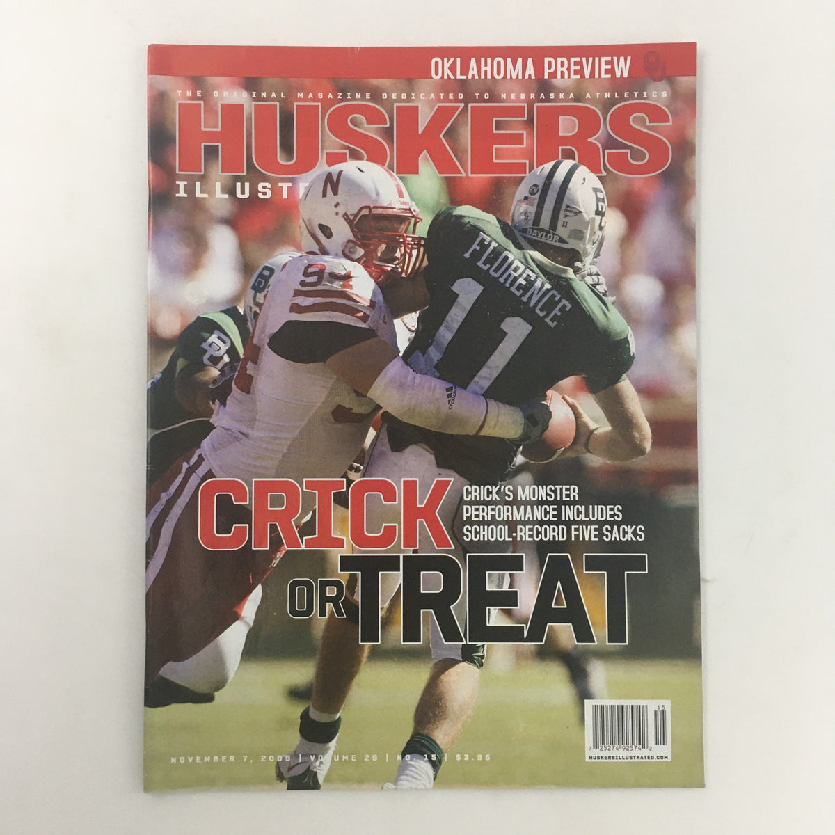 Huskers Illustrated cover from November 7, 2009, Volume 29 #15, featuring Crick's Monster Performance. The magazine highlights a dominant performance by defensive lineman Jared Crick against Oklahoma, showcasing his record-breaking five sacks.