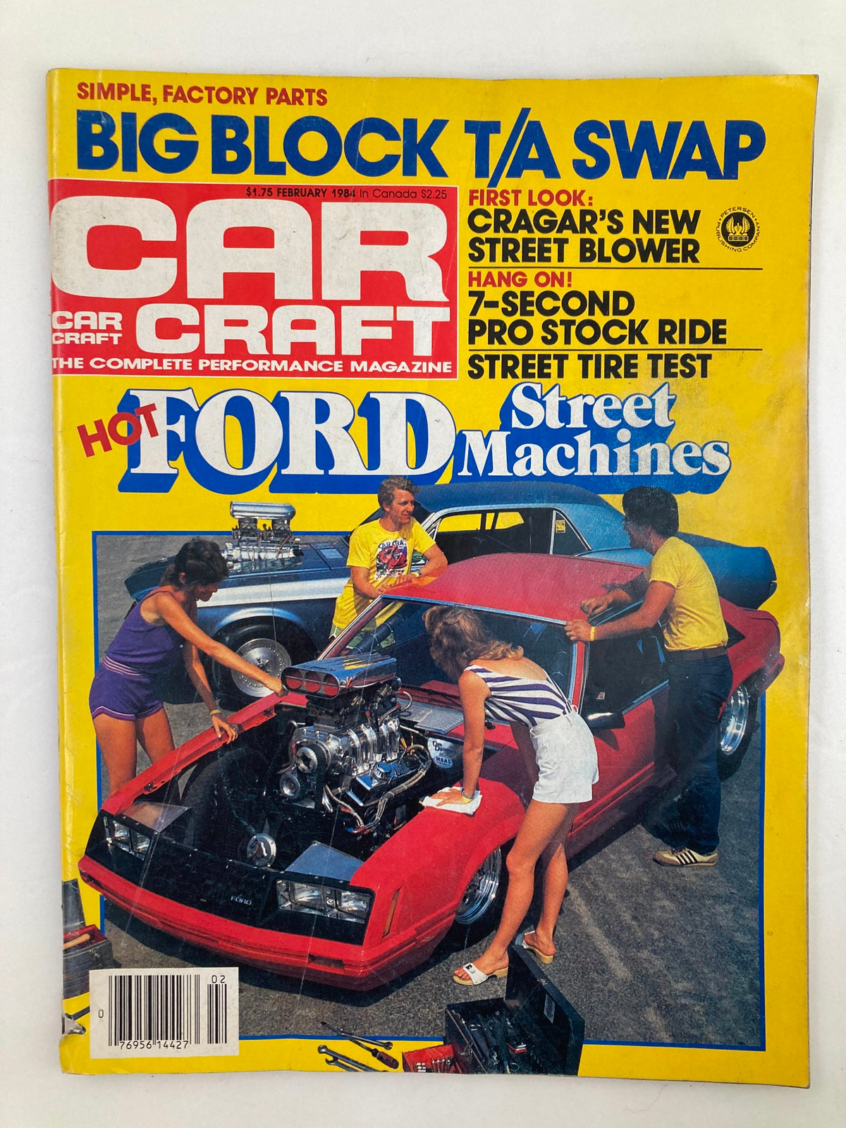 Cover of VTG Car Craft Magazine February 1984 Vol 32 #2 featuring Ford Street Machines, showcasing colorful imagery of automotive enthusiasts working on a red Ford vehicle with performance upgrades.