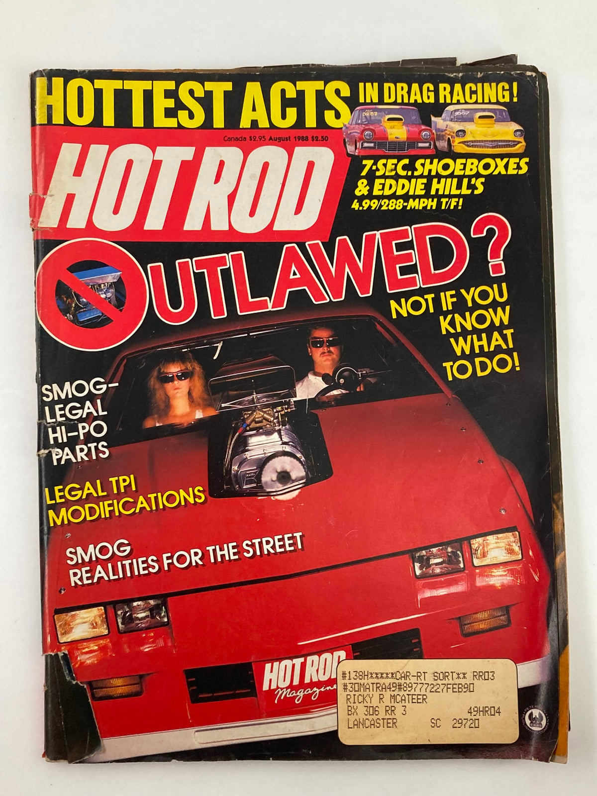 Cover of the Hot Rod Magazine August 1988 Vol 41 #8 featuring Randy Hanshaw's Nasty '83 Blown with tagline 'Outlawed?' highlighting the vibrant automotive culture.