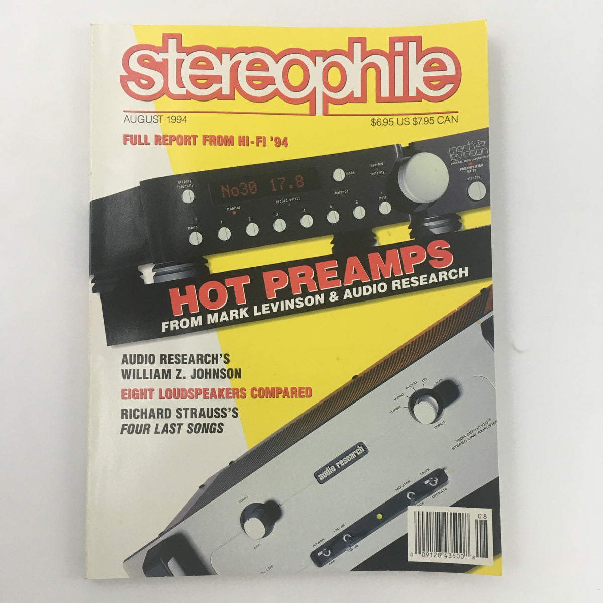 Cover of Stereophile Magazine August 1994 featuring hot preamps from Mark Levinson and Audio Research. The magazine highlights audio technology discussions and reviews including articles on speakers and music composition.