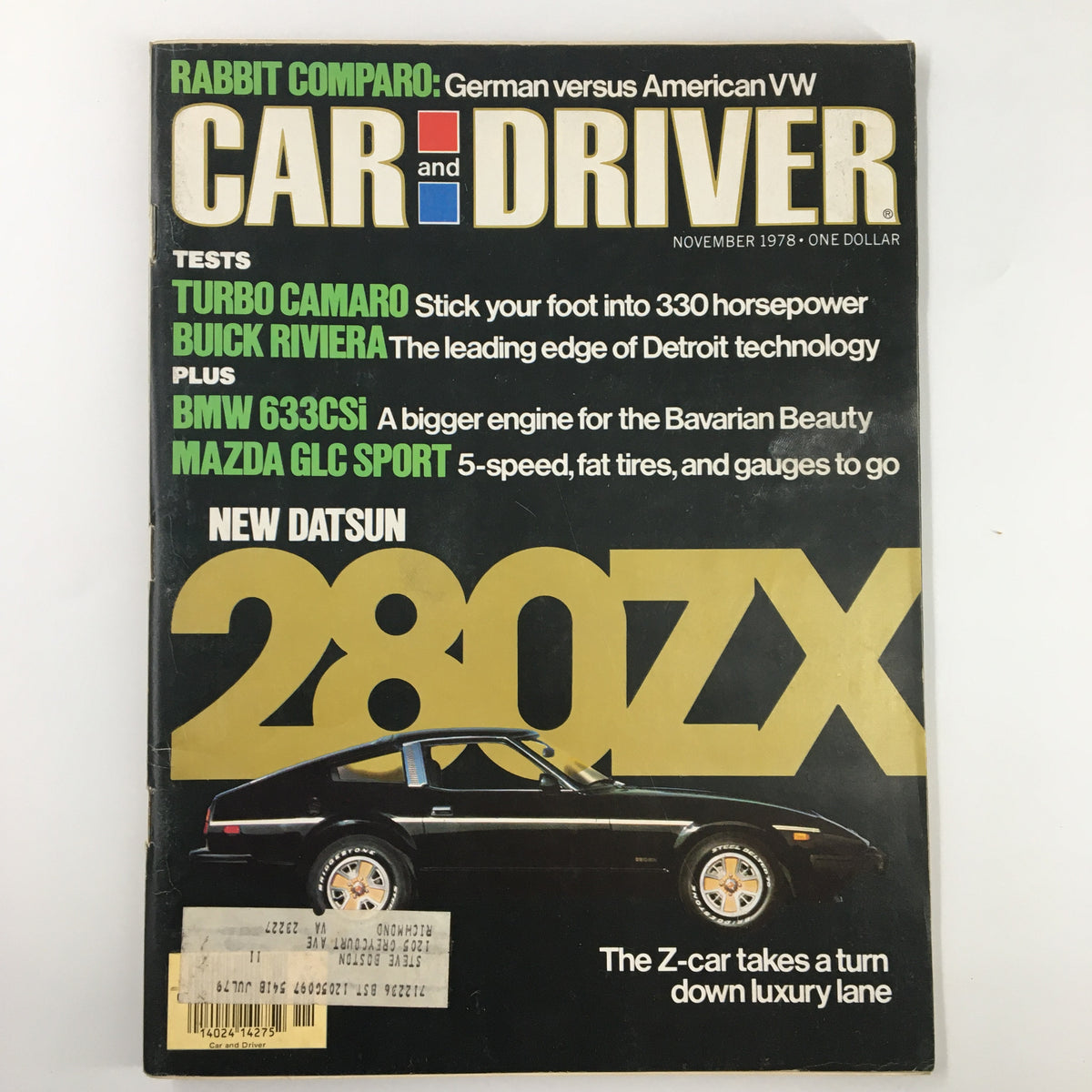 Vintage Car and Driver Magazine November 1978 The Z-Car Takes A Turn at Luxury Lane