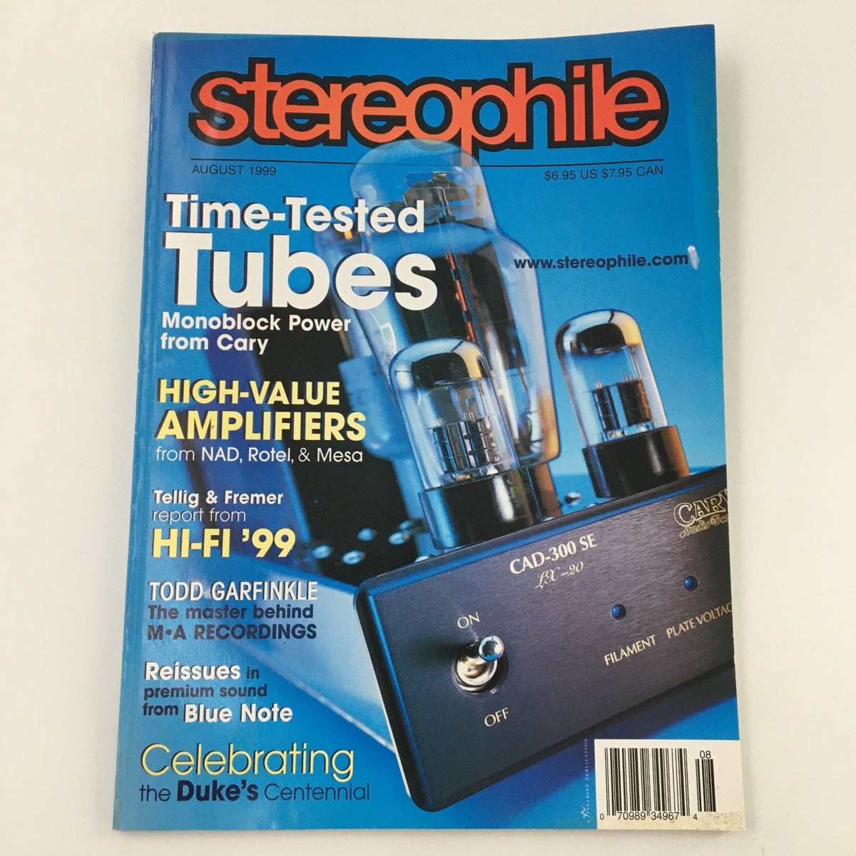 Stereophile Magazine August 1999 cover featuring an article by Todd Garfinkle, highlighting Time-Tested Tubes, high-value amplifiers, and celebrating the Duke's Centennial.