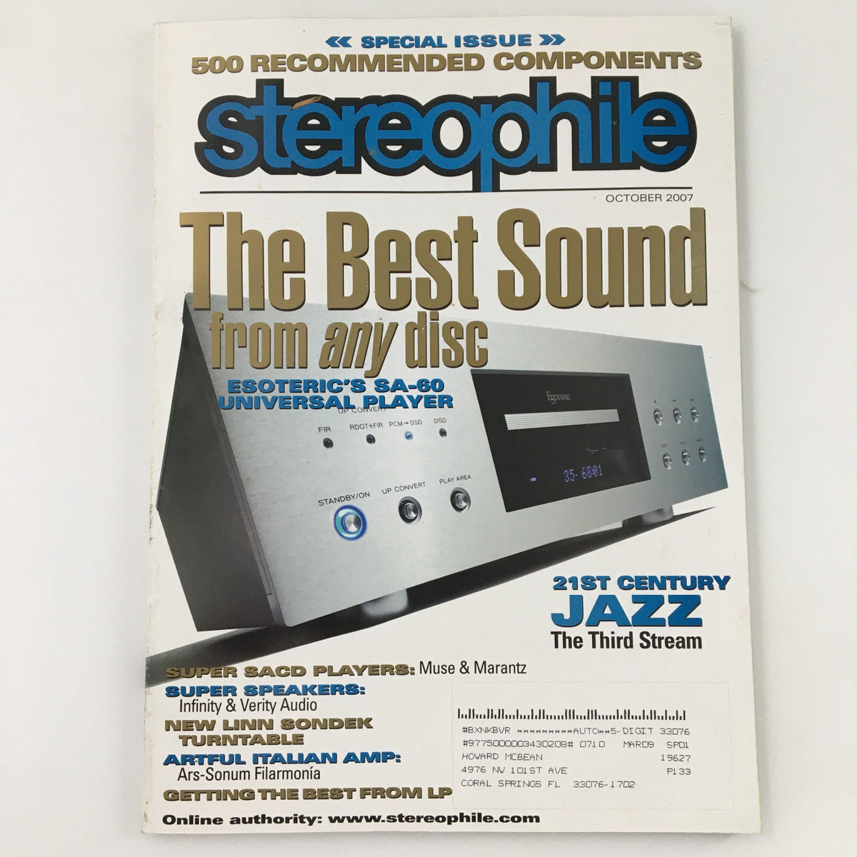 Stereophile Magazine October 2007 issue featuring 'The Best Sound from any disc' and highlighting 21st Century Jazz with a focus on The Third Stream. This cover showcases the magazine's dedication to high-quality audio and its exploration of contemporary music.