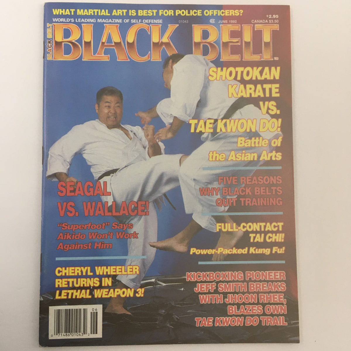 Black Belt Magazine June 1992 edition cover displaying the fight between Steven Seagal and Basil Wallace, highlighting martial arts topics including Shotokan Karate and Tae Kwon Do battles, along with tips for martial artists.