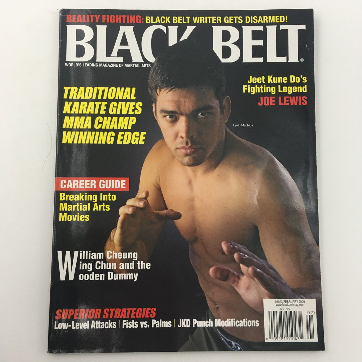 Black Belt Magazine February 2009 with Lyoto Machida, highlighting traditional karate and MMA in martial arts.