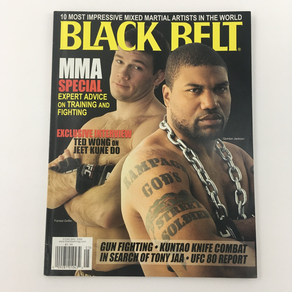 Cover of Black Belt Magazine May 2008 MMA issue with Forrest Griffin and Quinton Jackson, highlighting expert advice and exclusive interviews.