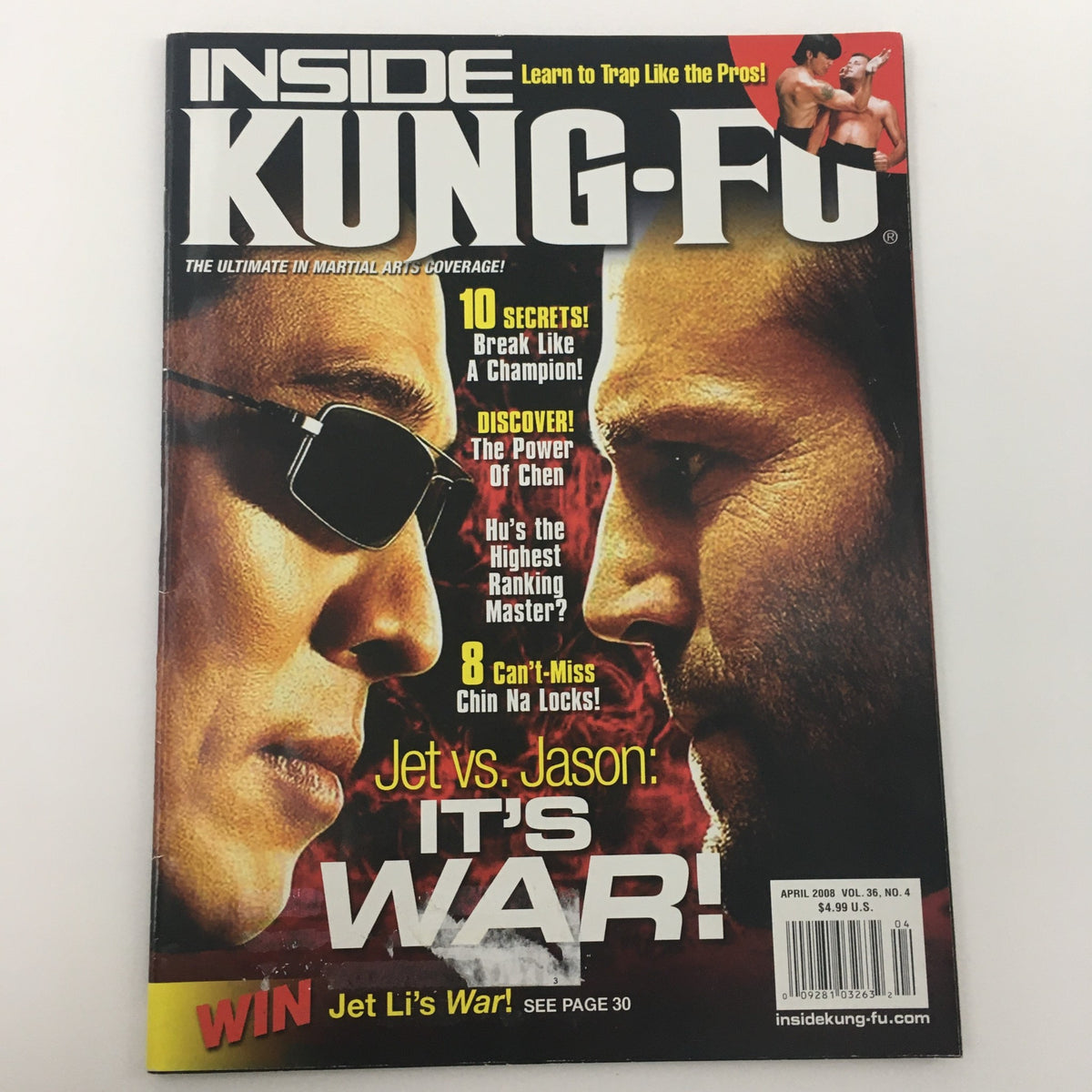 Cover of Inside Kung-Fu Magazine April 2008 with Jet Li and Jason Statham, titled 'It's War!' Highlighting iconic martial arts personalities and magazine features.