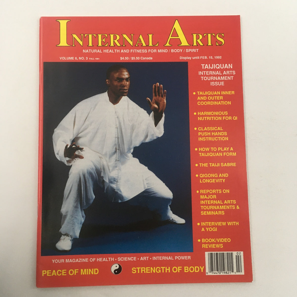 Internal Arts Magazine Fall 1991 cover featuring a martial artist in traditional attire, highlighting topics such as Taiji Sabre and an interview with a yogi, showcasing the magazine's themes of health, body, and spirit.