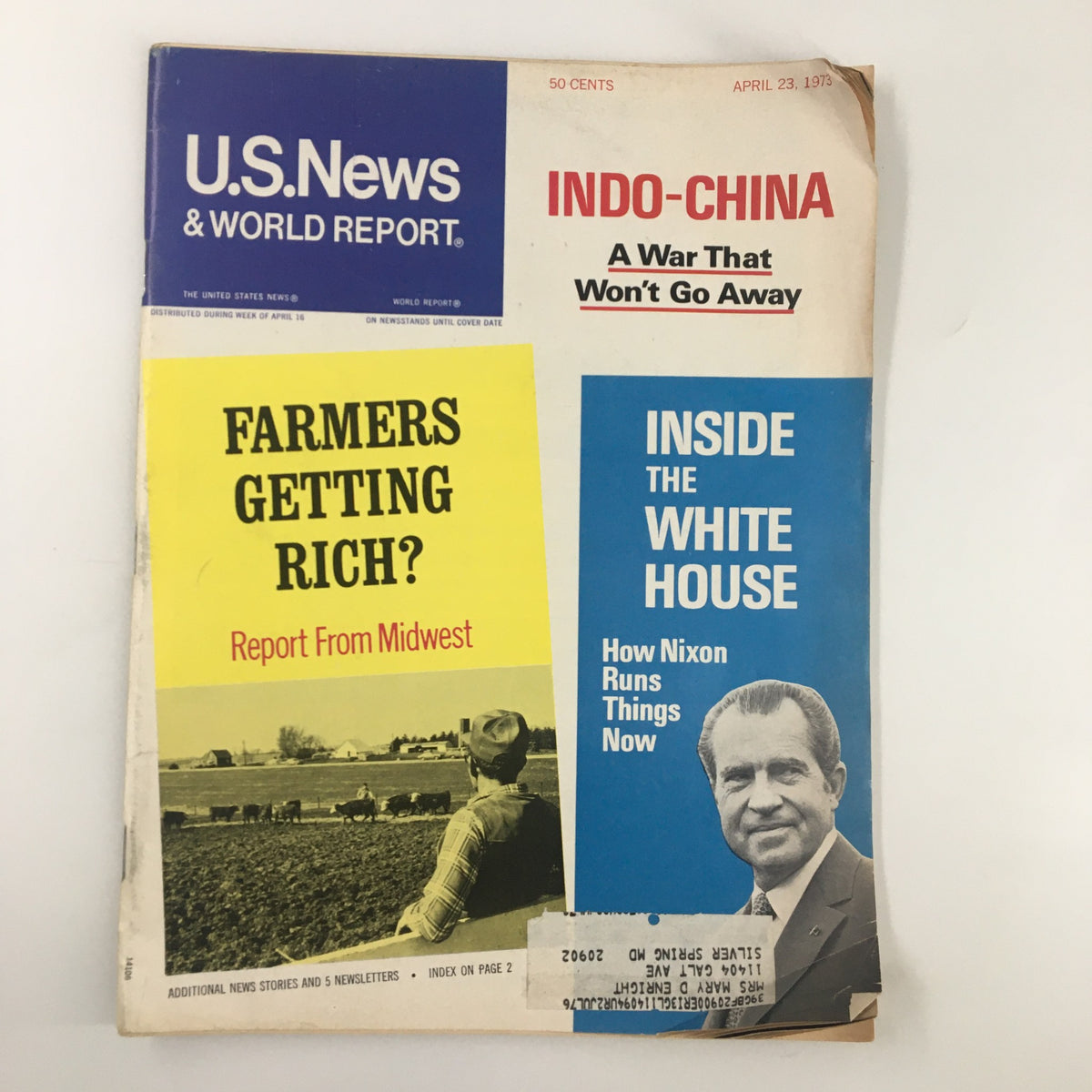 Cover of US News & World Report Magazine from April 23, 1973, featuring headlines about farmers, Indo-China, and a focus on Richard Nixon's presidency.