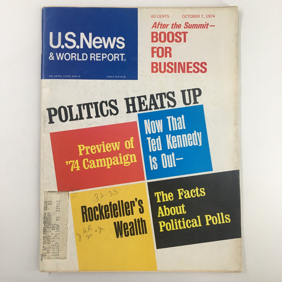Cover of US News & World Report Magazine October 7 1974 showing the headline 'Politics Heats Up' with a feature on 'Now That Ted Kennedy is Out' and sections on the 74 Campaign, Rockefeller's Wealth, and Political Polls.