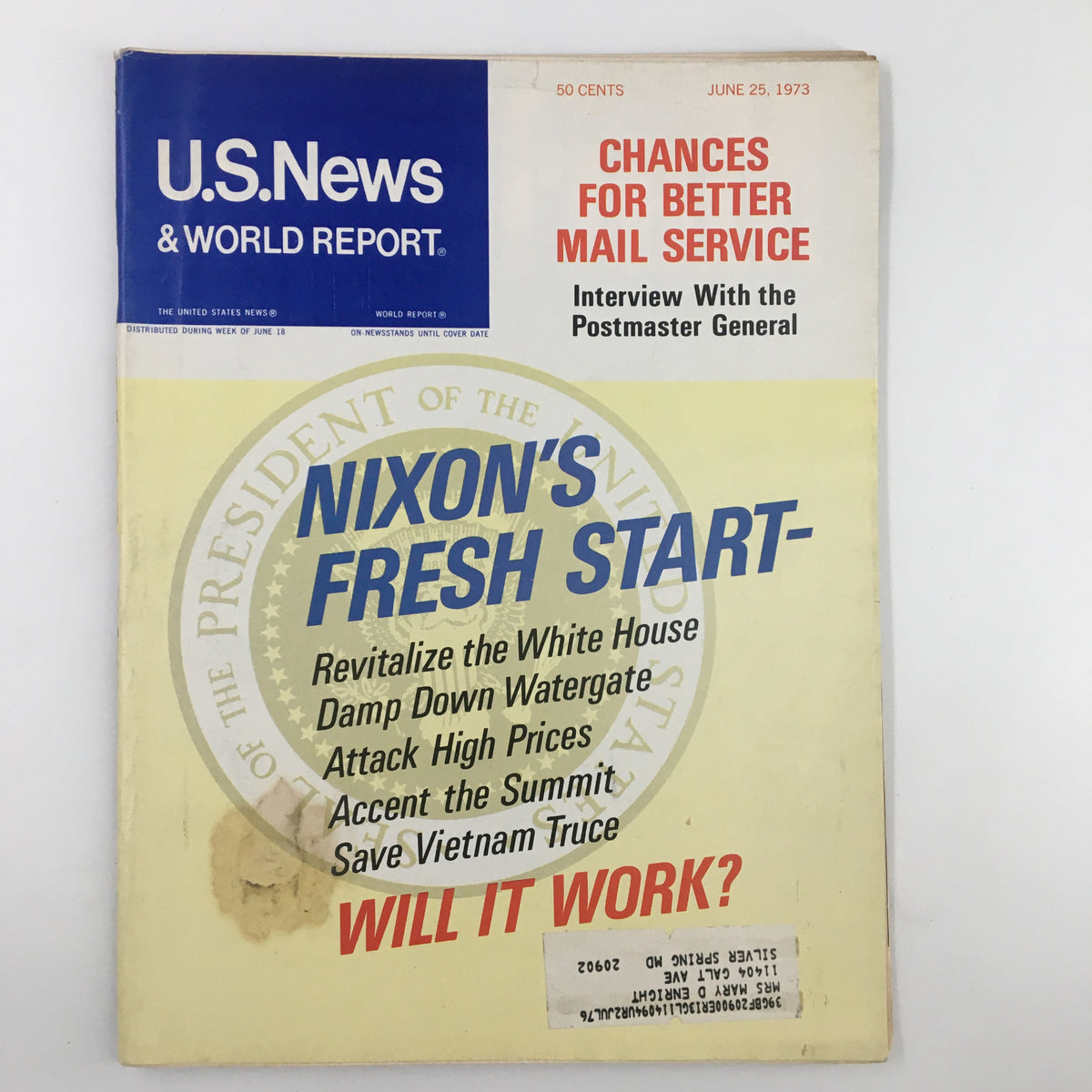 Cover of US News & World Report Magazine from June 25, 1973 featuring Richard Nixon's Fresh Start. The cover includes headlines about revitalizing the White House, Watergate, and high prices.