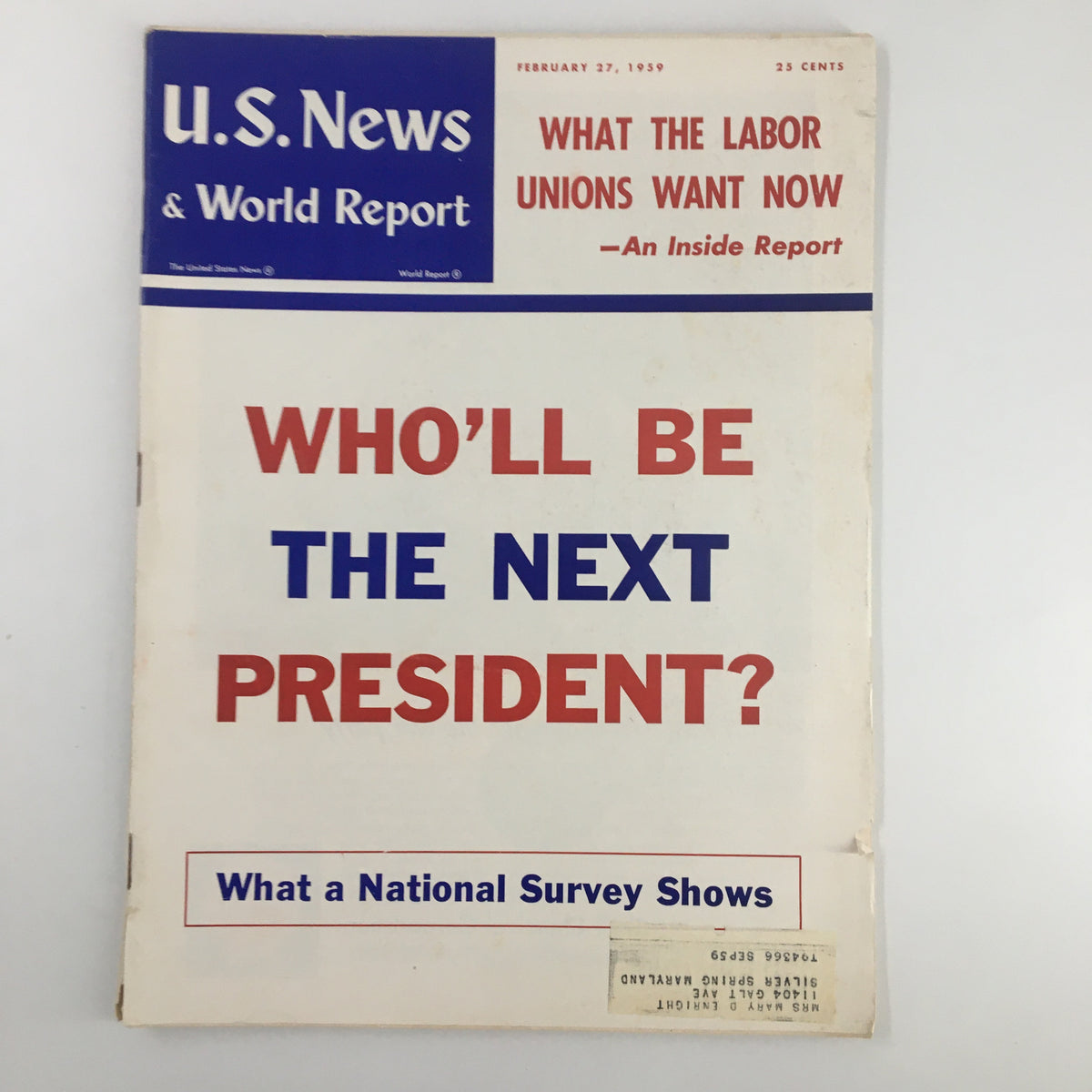 Cover of US News & World Report Magazine dated February 27, 1959, featuring the headline 'WHO'LL BE THE NEXT PRESIDENT?' and additional text about a national survey.