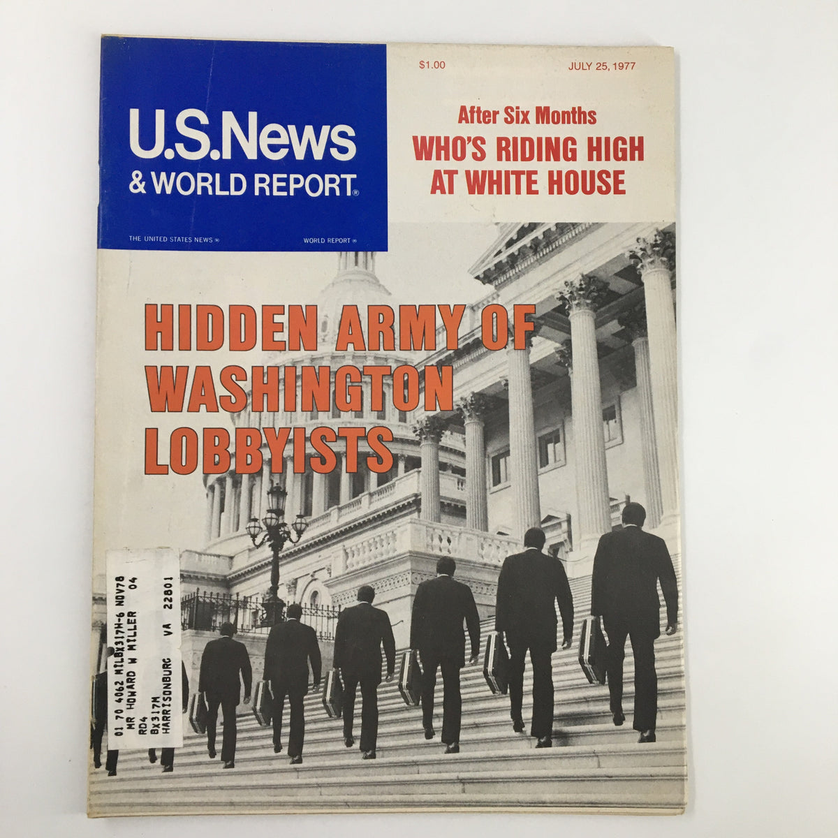 Cover of US News & World Report Magazine dated July 25, 1977, featuring the headline 'Hidden Army of Washington Lobbyists', illustrating a group of silhouetted figures in suits walking towards the steps of a governmental building.