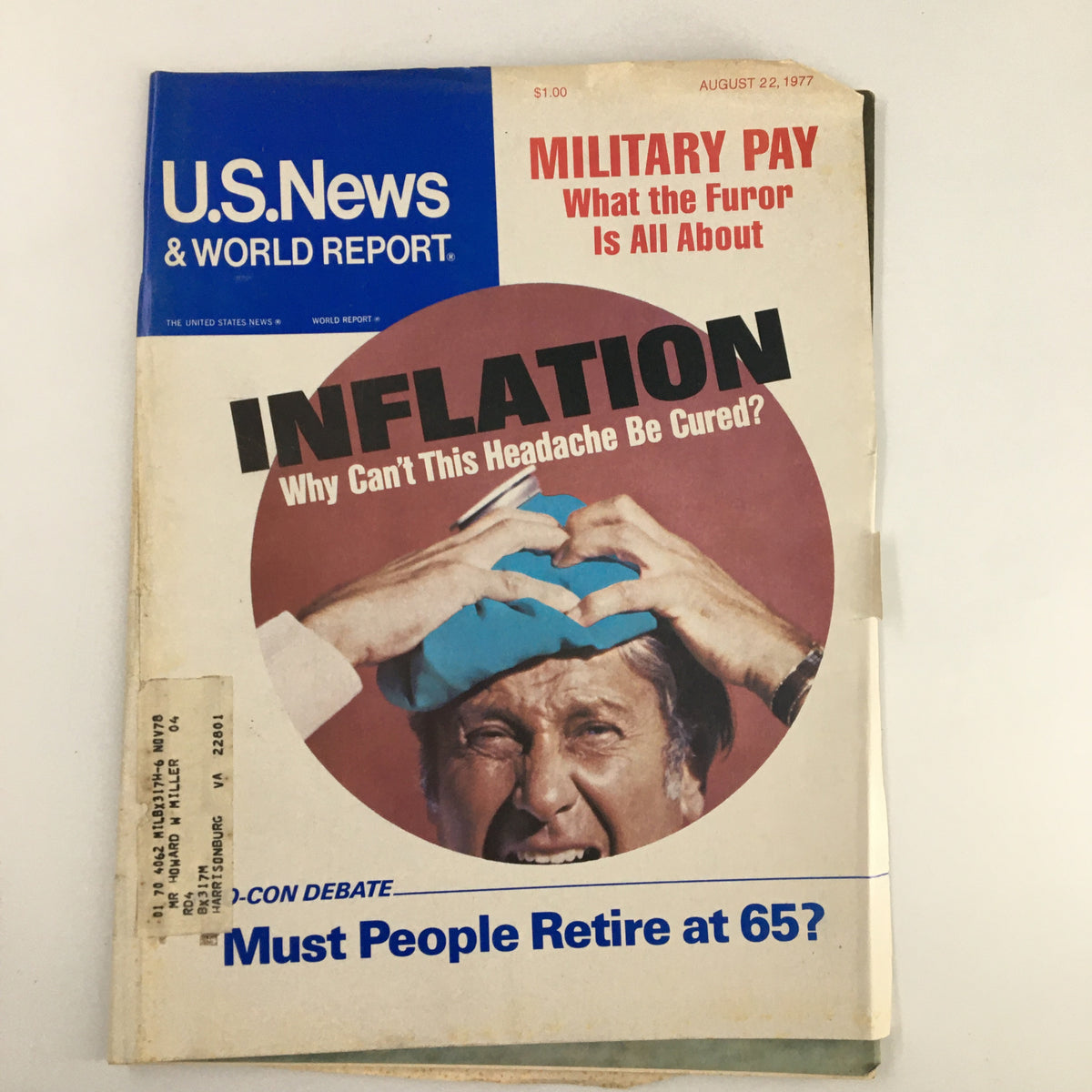 Cover of US News & World Report magazine from August 22, 1977, featuring the headline 'Why Can't This Headache Be Cured?' with a man holding his head, surrounded by text discussing inflation and military pay.