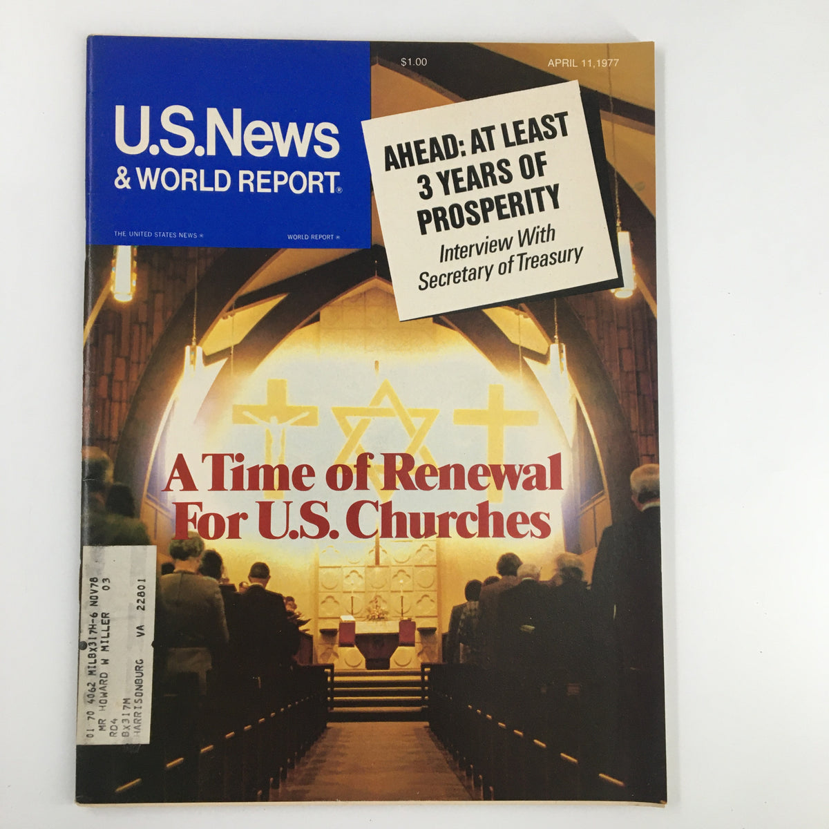 Cover of US News & World Report Magazine from April 11, 1977, featuring the title 'A Time of Renewal for U.S. Churches' with an image depicting a church interior and congregants. Highlighted in the corner is an additional note about an interview with the Secretary of Treasury.