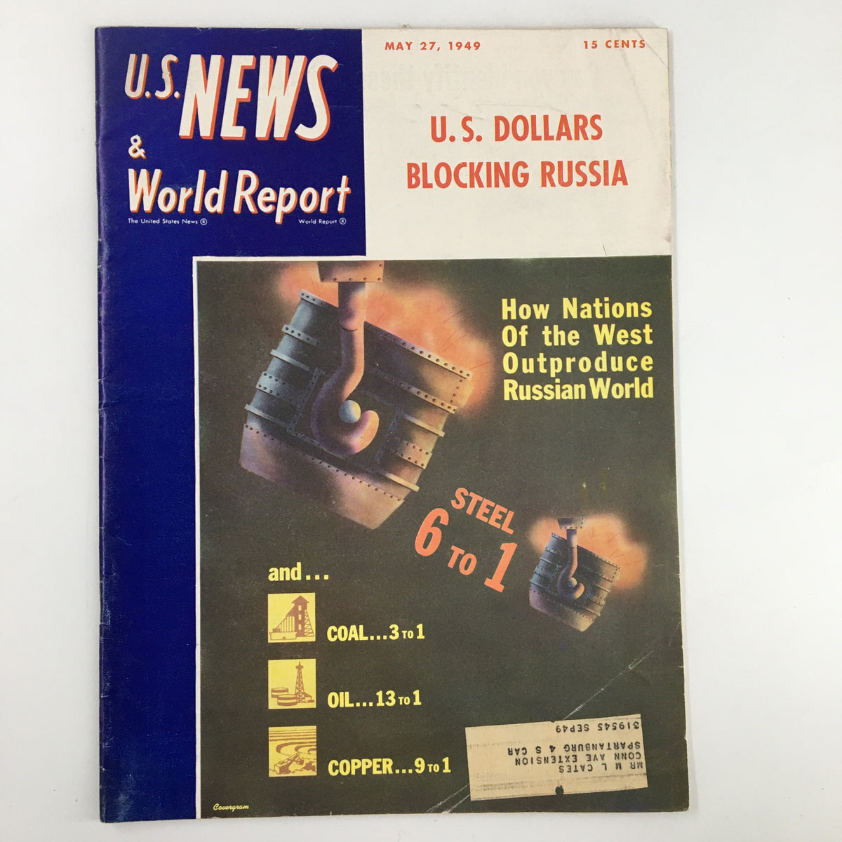 Cover of US News & World Report Magazine from May 27, 1949, featuring the title 'U.S. Dollars Blocking Russia' with visuals indicating economic comparisons between the West and Russia.