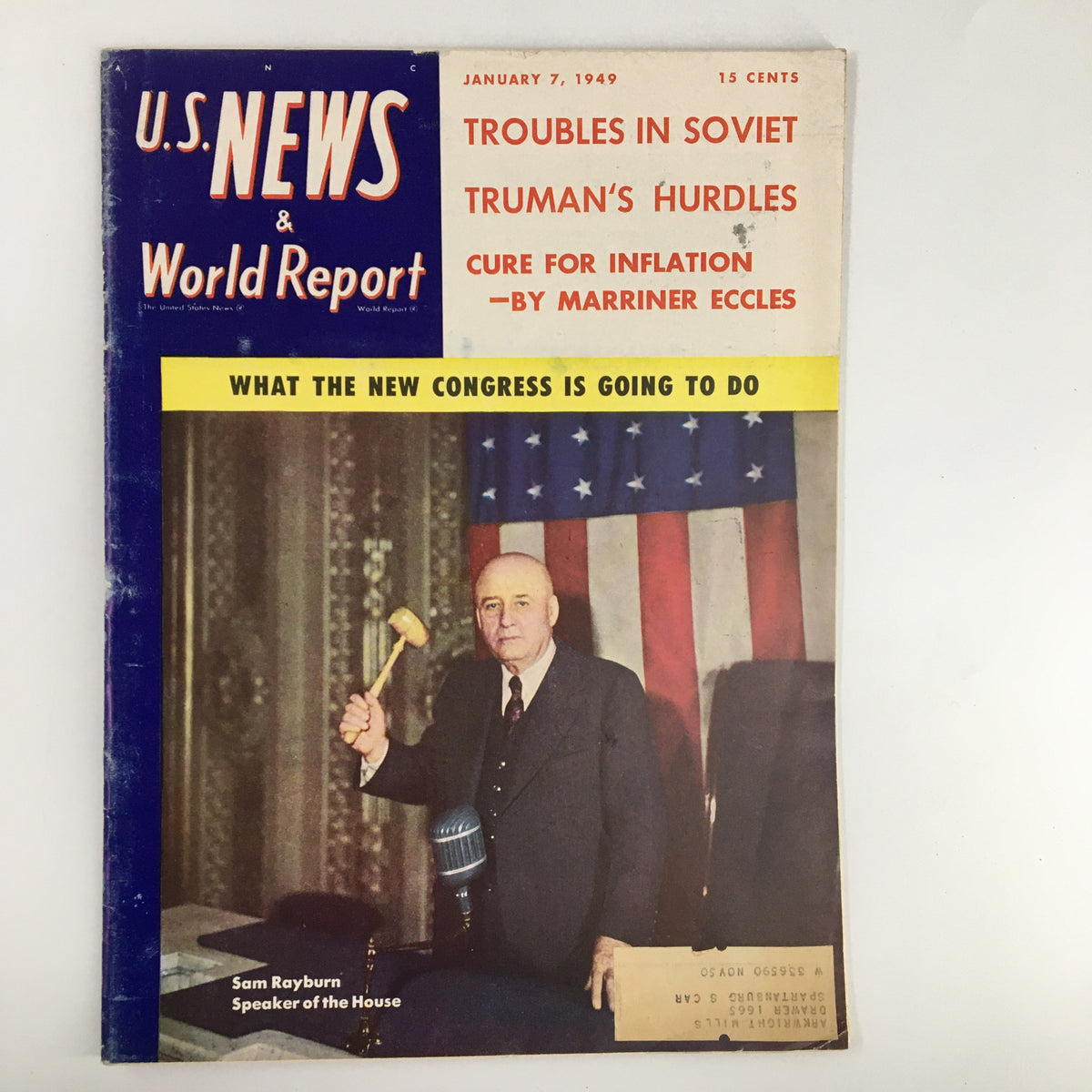 Cover of US News & World Report Magazine, January 7, 1949, featuring the article 'Harry S. Truman's Hurdles' along with an image of Sam Rayburn, Speaker of the House, with the American flag in the background.