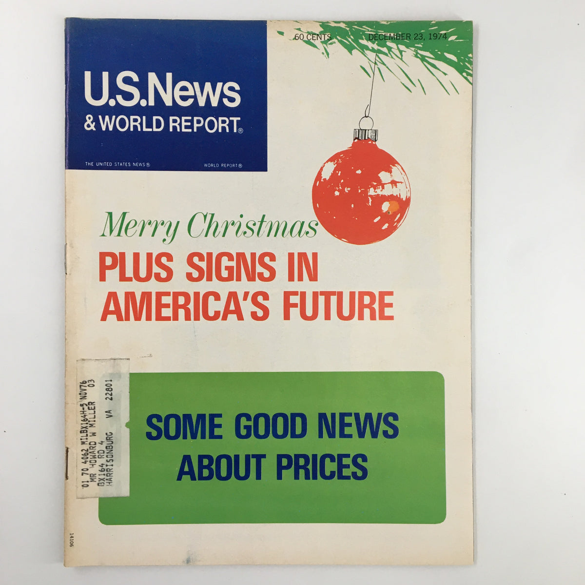 Cover of US News & World Report magazine from December 23, 1974 featuring the title 'Some Good News About Prices'. The cover includes Christmas-themed graphics with a red ornament, highlighting the publication's focus on economic trends during a significant period.