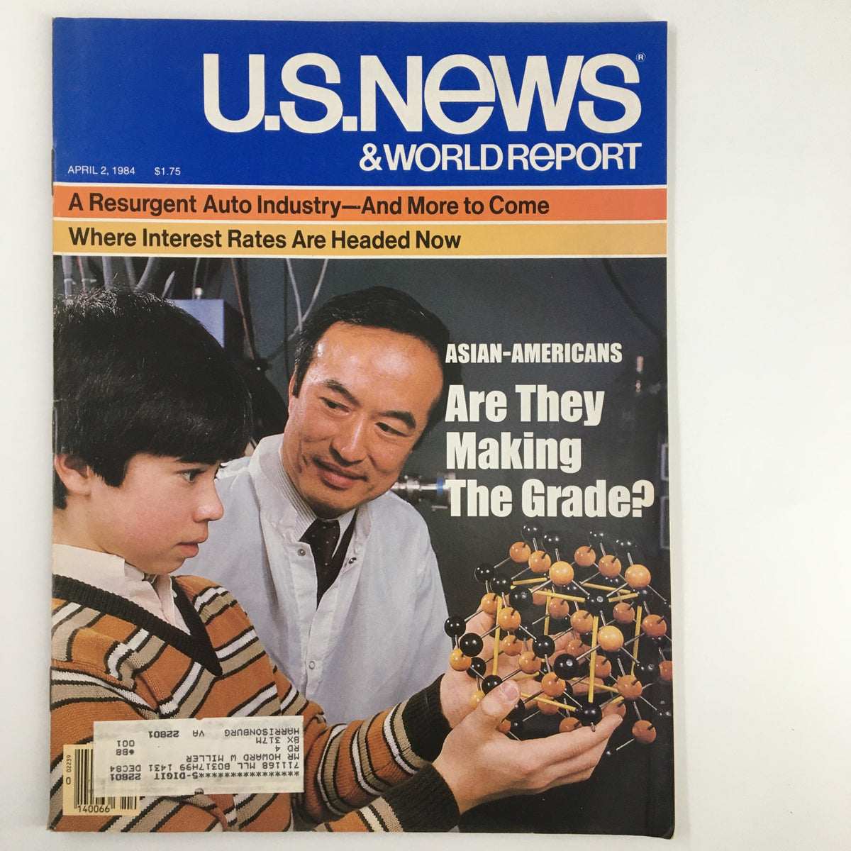 Cover of US News & World Report Magazine, April 2, 1984, showcasing a resurgent auto industry, featuring a man and a boy examining a molecular model, and discussing Asian-Americans and education.