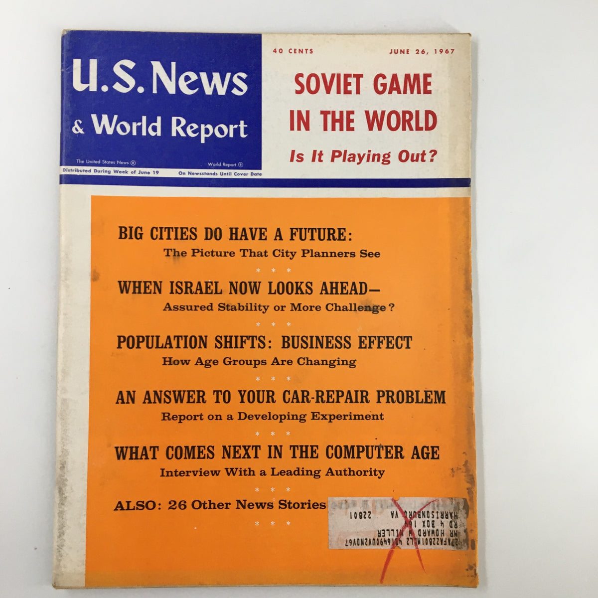 Cover of US News & World Report Magazine June 26, 1967 featuring 'Soviet Game in The World' with headlines about city planning, Israel's stability, population shifts, and a car repair report.