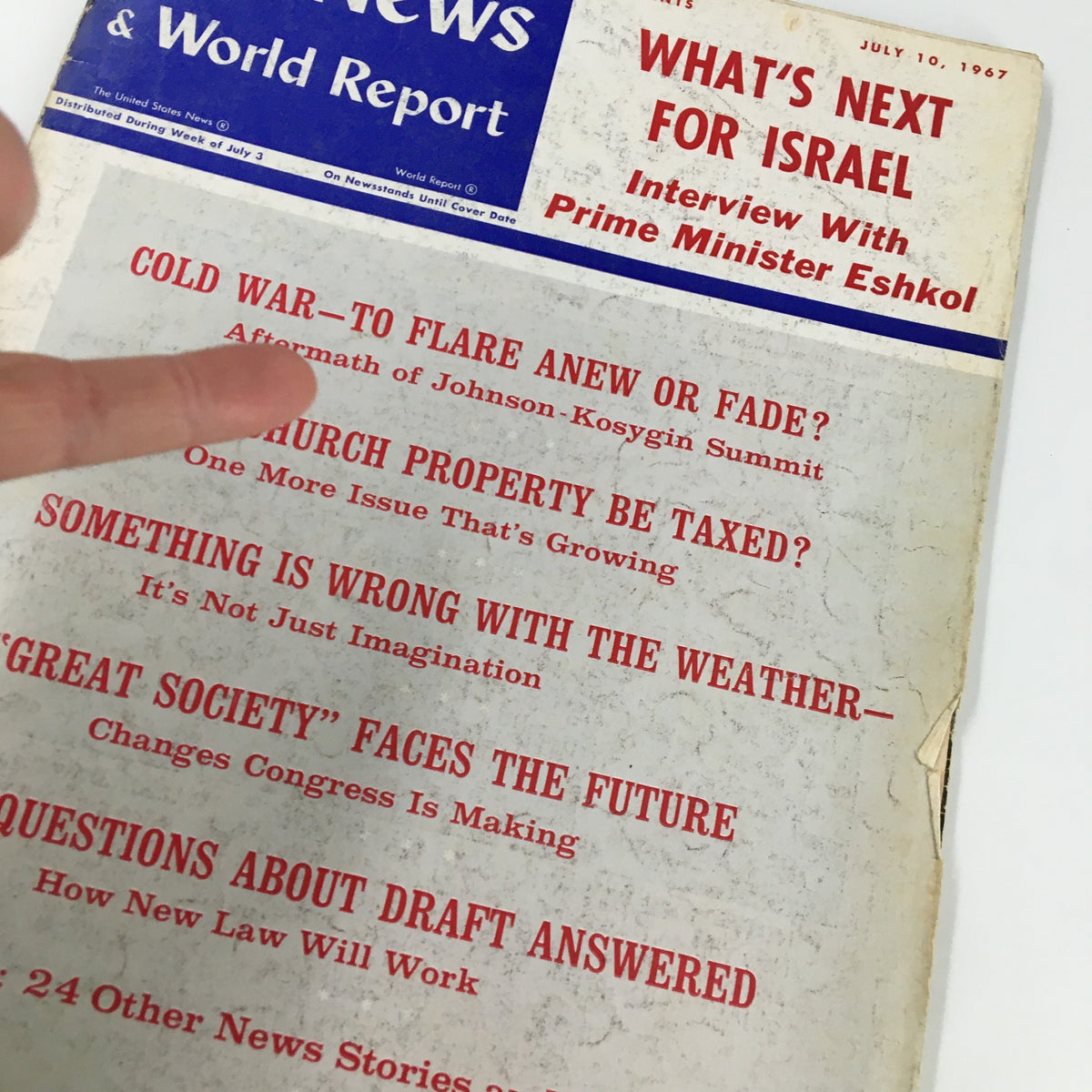Cover of US News & World Report Magazine July 10 1967 featuring the headline 'Cold War - To Flare Anew or Fade?' with detailed articles listed beneath.