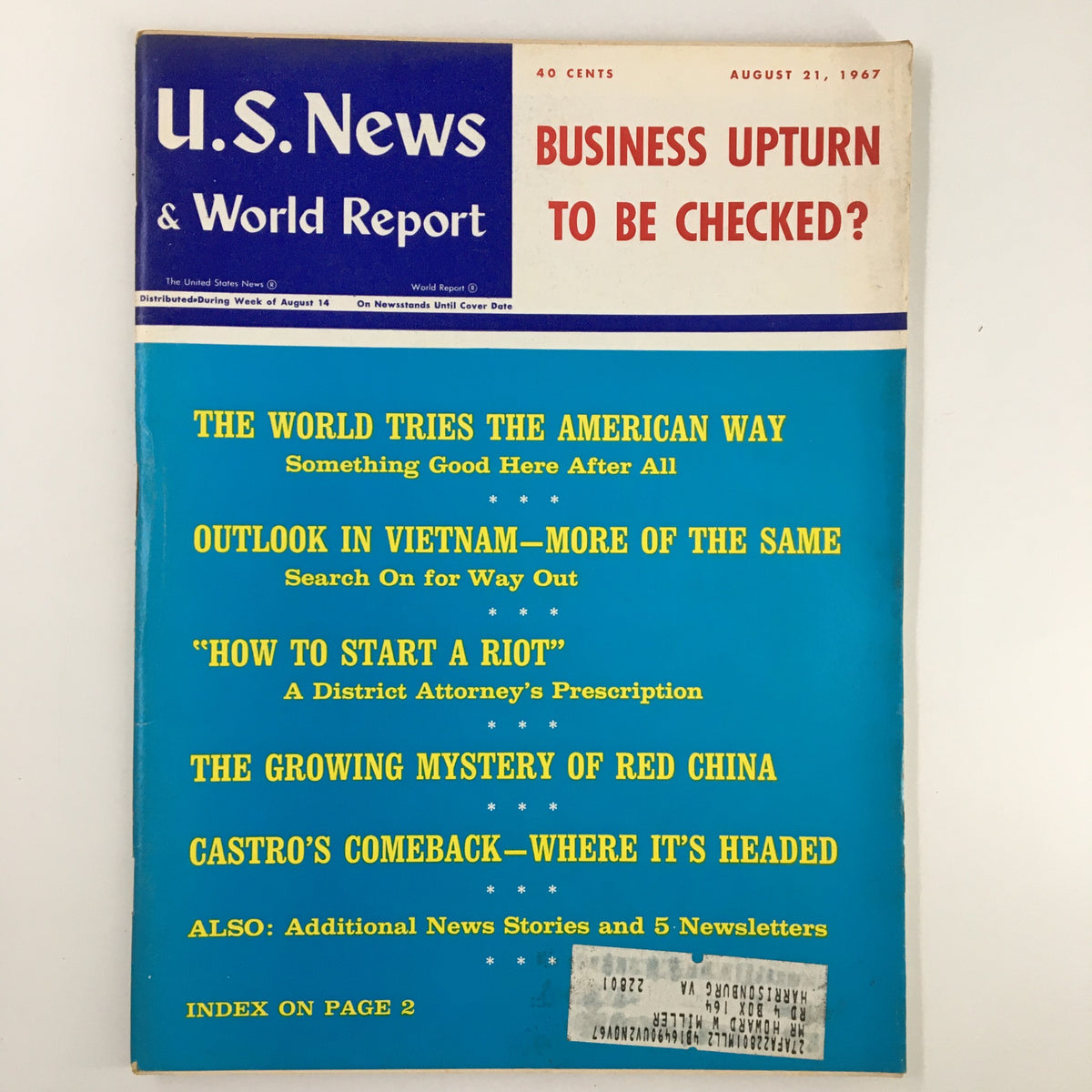Cover of the US News & World Report Magazine from August 21, 1967, featuring the title "The World Tries The American Way" along with headlines about Vietnam, riots, and Castro's comeback.