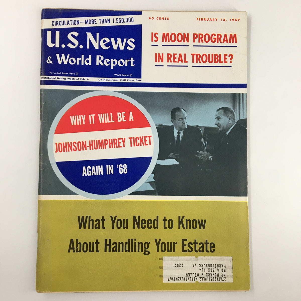 Cover of US News & World Report Magazine dated February 13, 1967, featuring Lyndon Johnson and Hubert Humphrey, discussing political topics and election predictions.