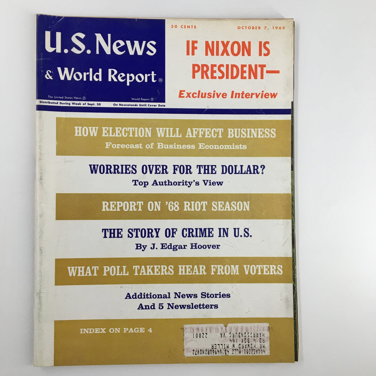 Cover of US News & World Report Magazine from October 7, 1968, featuring the headline 'If Nixon is President' and showcasing articles about the 1968 election and various socio-political topics.